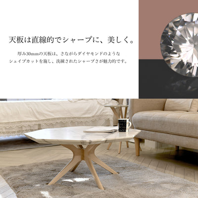 【ダイヤモンドのような天板】
厚さ30mmの天板には、ダイヤモンドを思わせるシャープなカットが施され、洗練された美しさでお部屋に輝きを与えます。