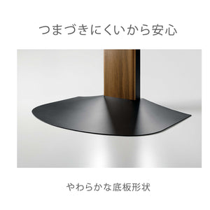 【安心のラウンドベース】やわらかな曲線を描く底板は、見た目の美しさだけでなく、日常の安全性を高めます。